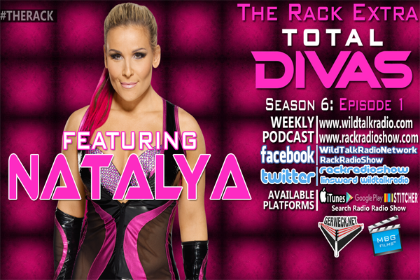 The Rack Extra: Total Divas Season 6 Episode 1 w/Natalya post thumbnail image