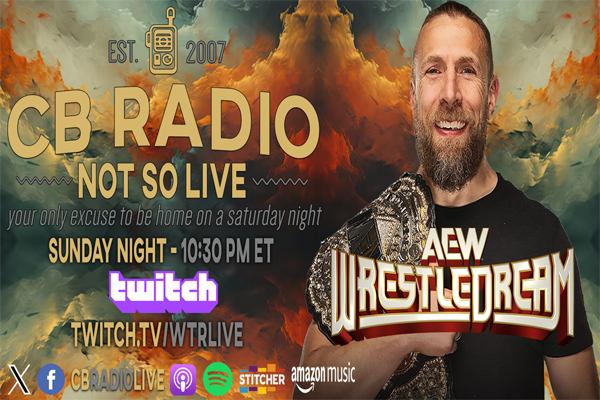 CB Radio Not So Live: AEW WrestleDream 2024 post thumbnail image